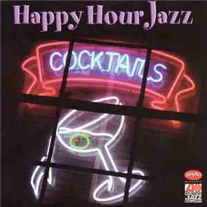 Various - Happy Hour Jazz flac download