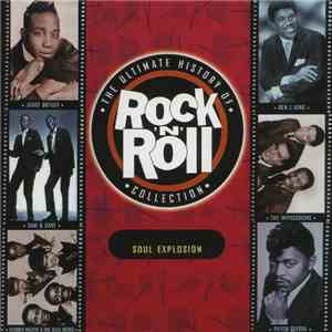 Various - The Ultimate History Of Rock 'N' Roll Collection - Soul Explosion flac download