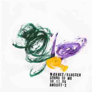 Wærnes/Hanssen - Sound Of Mu 10.11.09 flac download
