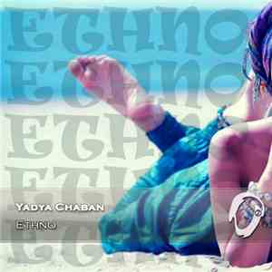 Yadya Chaban - Ethno flac download