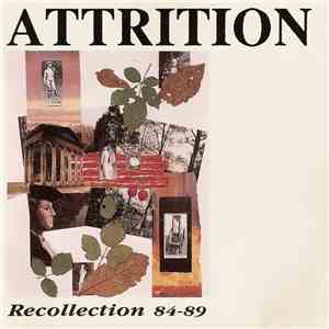 Attrition - Recollection 84-89 flac download