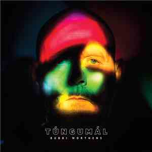 Bubbi Morthens - Túngumál flac download