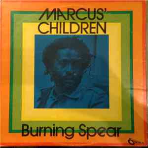 Burning Spear - Marcus' Children flac download