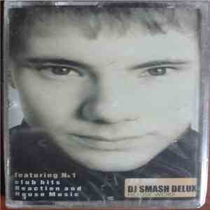 DJ Smash Delux - House Worx flac download