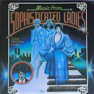 Duke Ellington And His Orchestra - Music From "Sophisticated Ladies" flac download