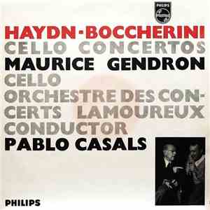 Haydn / Boccherini - Maurice Gendron Cello / Orchestre Des Concerts Lamoureux / Conductor Pablo Casals - Cello Concertos flac download