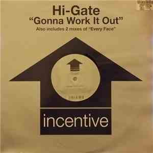 Hi-Gate - Gonna Work It Out flac download