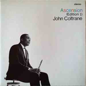 John Coltrane - Ascension (Edition I) flac download