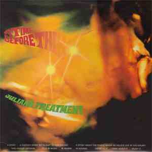 Julian's Treatment - A Time Before This flac download