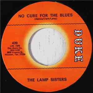 Lamp Sisters - No Cure For The Blues flac download