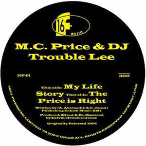 M.C. Price & DJ Trouble Lee - My Life Story / The Price Is Right flac download