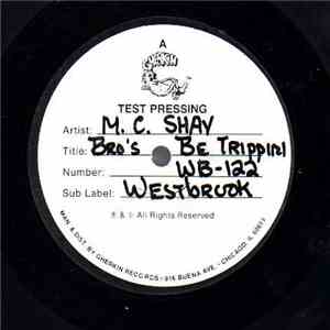 M.C. Shay - Brother's Be Trippin' flac download