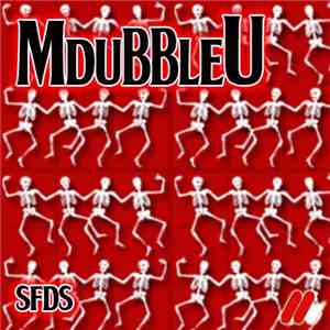 MdubbleU - SFDS flac download