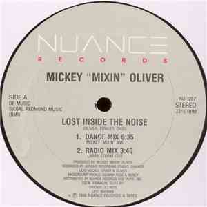 Mickey "Mixin" Oliver - Lost Inside The Noise flac download