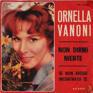 Ornella Vanoni - Non Dirmi Niente flac download