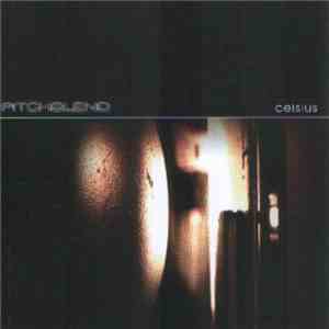 Pitchblend - Celsius flac download