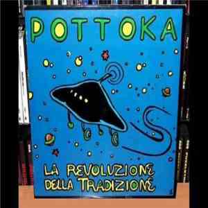 Pottoka - La Revoluzione Della Tradizione flac download
