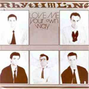 Rhythmline - Love Me Your Own Way flac download