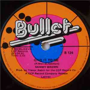 Sammy Brown  - Give It To Me flac download