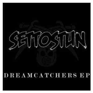 Set To Stun - Dreamcatchers And Body Snatchers flac download