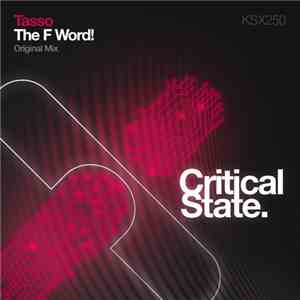 Tasso  - The F Word! flac download