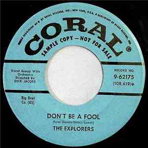 The Explorers  - Don't Be A Fool / Vision Of Love flac download
