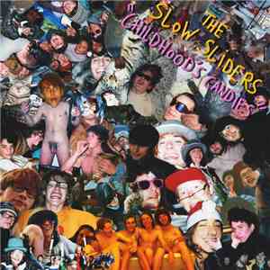 The Slow Sliders - Childhood's Candies flac download