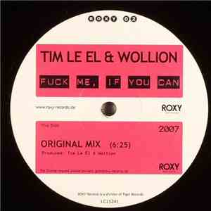 Tim Le El & Wollion - Fuck Me, If You Can flac download