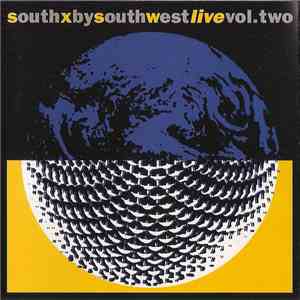 Various - SXSW Live Vol.2 flac download
