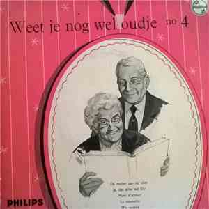 Various - Weet Je Nog Wel, Oudje No 4 flac download