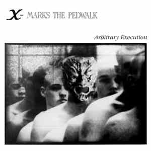 X-Marks The Pedwalk - Arbitrary Execution flac download