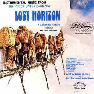 101 Strings Conducted By Jack Dorsey - Instrumental Music From The Ross Hunter Production Lost Horizon And Other Selections flac download