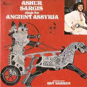 Ashur Sargis - Sings For Ancient Assyria flac download