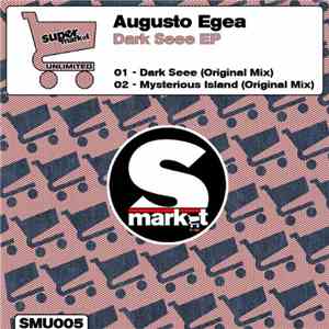 Augusto Egea - Dark Seee EP flac download