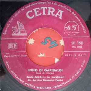 Banda Dell'Arma Dei Carabinieri, Domenico Fantini - Inno Di Garibaldi / Stelle E Strisce (The Stars And Stripes) flac download