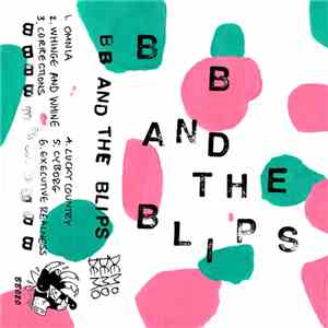 BB And The Blips - Demo FLAC download