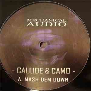Callide & Camo - Mash Dem Down / 9000 Series flac download