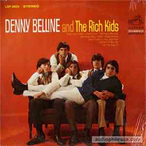 Denny Belline And The Rich Kids - Denny Belline And The Rich Kids flac download
