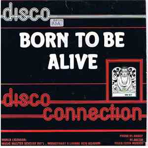 Disco Connection - Born To Be Alive flac download