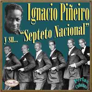 Ignacio Piñeiro - Ignacio Piñeiro y Su Septeto flac download