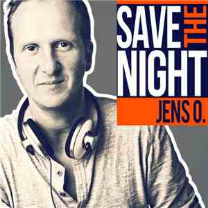Jens O. - Save The Night flac download