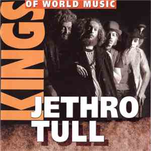 Jethro Tull - Kings Of World Music flac download