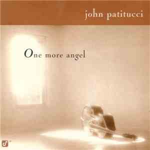 John Patitucci - One More Angel flac download