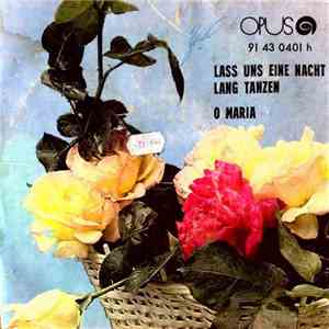 Karol Duchoň - Lass Uns Eine Nacht Lang Tanzen / O Maria flac download