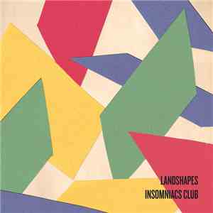 Landshapes - Insomniacs Club flac download