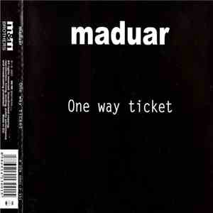 Maduar - One Way Ticket flac download