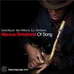 Marcus Strickland - Of Song flac download