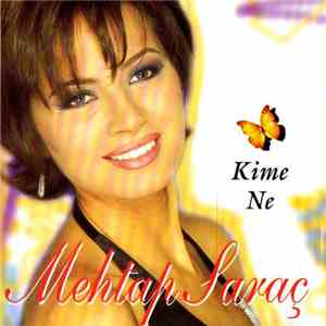 Mehtap Saraç - Kime Ne flac download