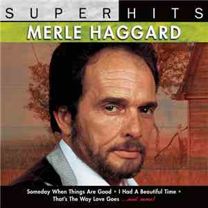 Merle Haggard - Super Hits flac download