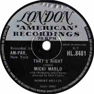 Micki Marlo - That's Right / What You've Done To Me flac download